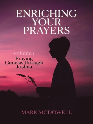 cover image of Enriching Your Prayers, Volume 1